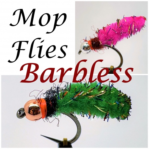 Barbless Mop Flies